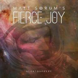 Matt Sorum's Fierce Joy : Stratosphere
